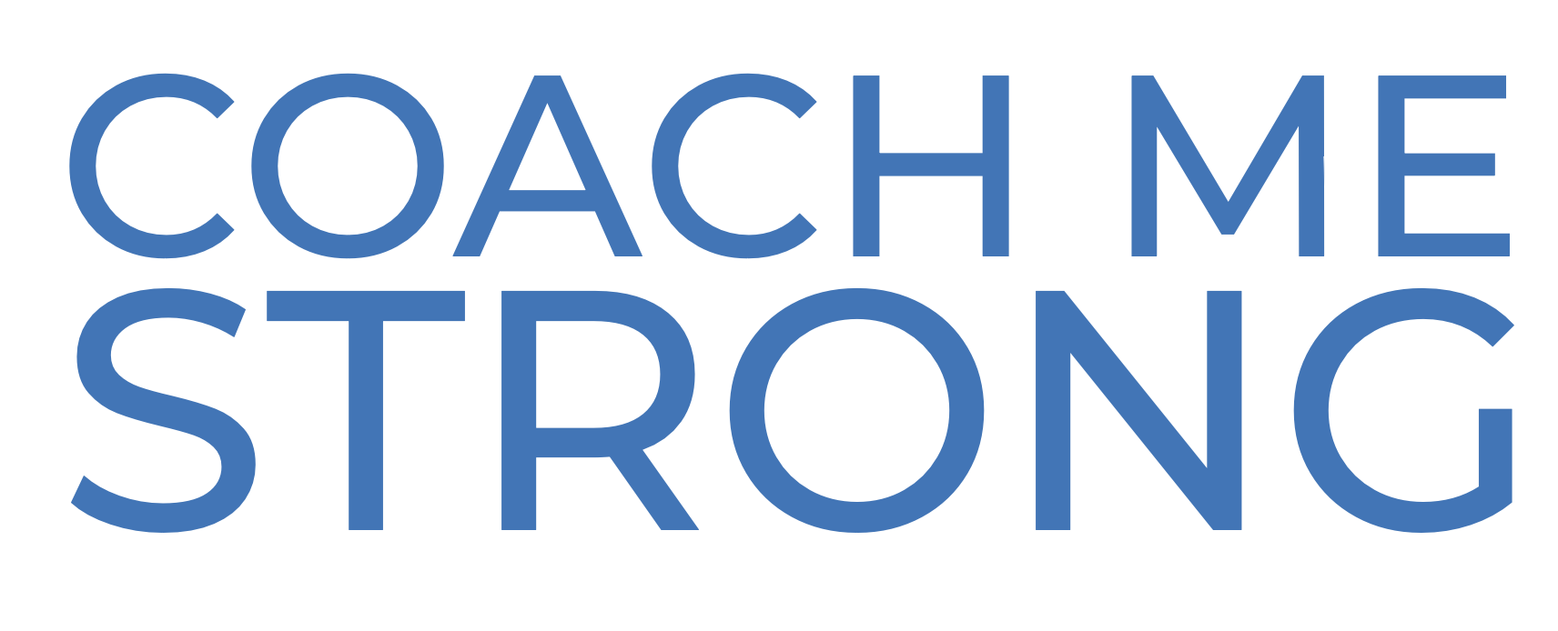 Coach Me Strong